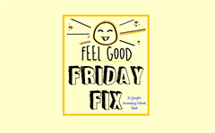 Feel Good Friday Fix